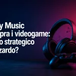 Sony Music compra i videogame: genio strategico o azzardo?